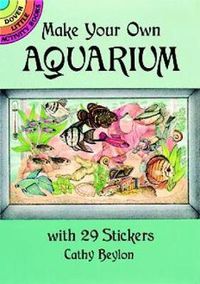 Cover image for Make Your Own Aquarium with 29 Stickers