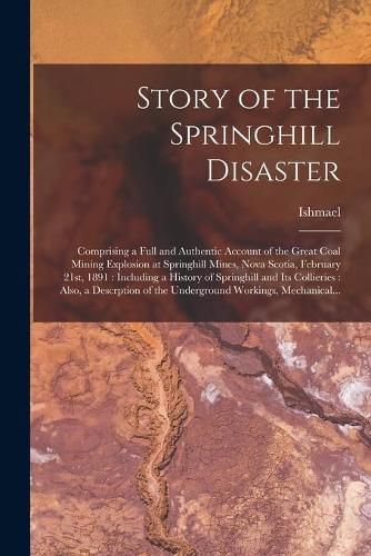 Cover image for Story of the Springhill Disaster [microform]