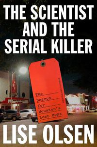 Cover image for The Scientist and the Serial Killer