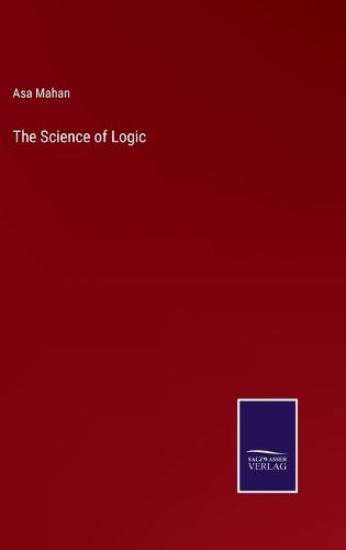 The Science of Logic