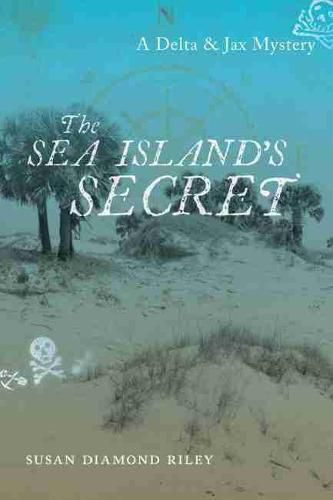 Cover image for The Sea Island's Secret: A Delta & Jax Mystery