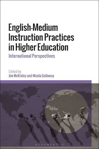 Cover image for English-Medium Instruction Practices in Higher Education: International Perspectives