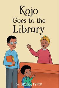 Cover image for Kojo Goes to the Library