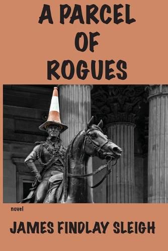 Cover image for A Parcel of Rogues