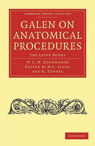 Cover image for Galen on Anatomical Procedures: The Later Books