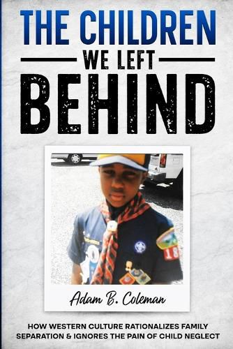 Cover image for The Children We Left Behind