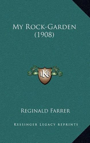 My Rock-Garden (1908)