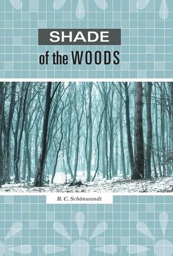 Cover image for Shade of the Woods