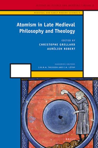 Cover image for Atomism in Late Medieval Philosophy and Theology