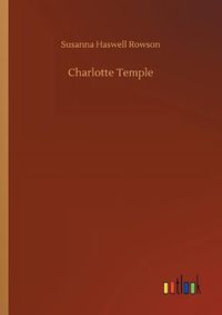 Cover image for Charlotte Temple