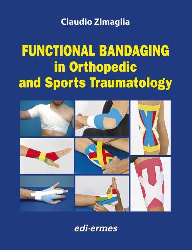 Cover image for Functional Bandaging in Orthopedic and Sports Traumatology