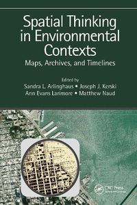 Cover image for Spatial Thinking in Environmental Contexts: Maps, Archives, and Timelines