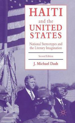 Cover image for Haiti and the United States: National Stereotypes and the Literary Imagination