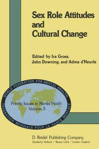 Cover image for Sex Role Attitudes and Cultural Change