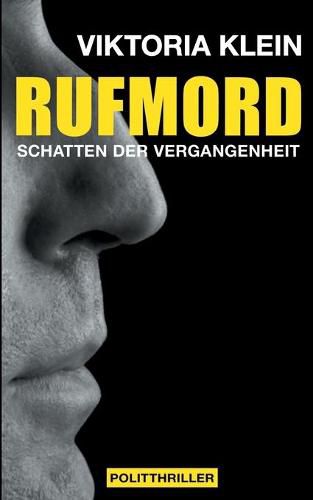 Cover image for Rufmord: Schatten der Vergangenheit