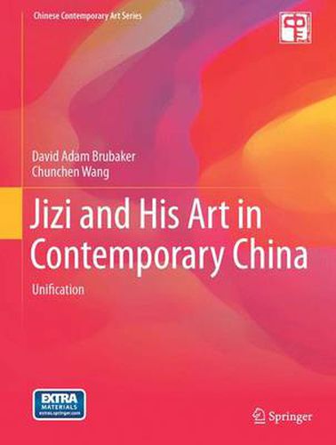 Cover image for Jizi and His Art in Contemporary China: Unification