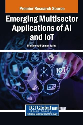 Cover image for Emerging Multisector Applications of AI and IoT