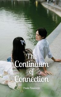 Cover image for The Continuum of Connection