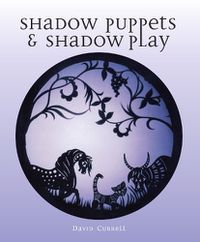 Cover image for Shadow Puppets and Shadow Play