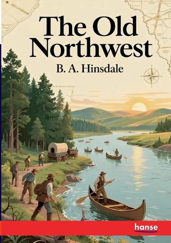 Cover image for The Old Northwest