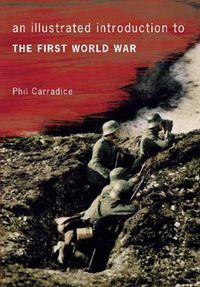 Cover image for An Illustrated Introduction to the First World War