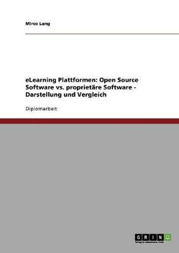 Cover image for eLearning-Plattformen. Open Source Software vs. proprietare Software: Darstellung und Vergleich