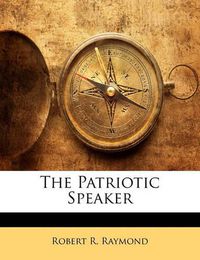 Cover image for The Patriotic Speaker