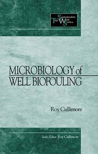 Cover image for Microbiology of Well Biofouling