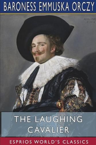 Cover image for The Laughing Cavalier (Esprios Classics)