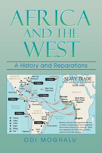 Cover image for Africa and the West: A History and Reparations