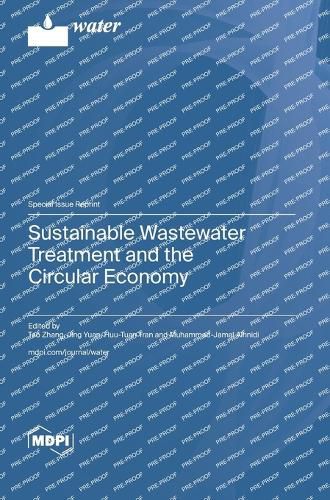 Cover image for Sustainable Wastewater Treatment and the Circular Economy
