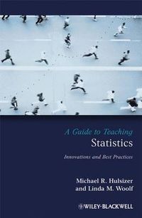 Cover image for A Guide to Teaching Statistics: Innovations and Best Practices