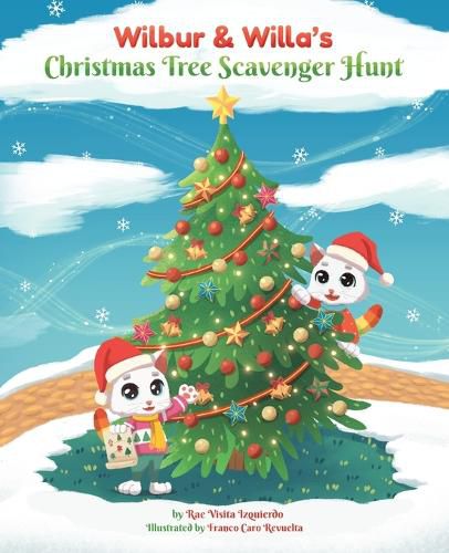 Cover image for Wilbur & Willa's Christmas Tree Scavenger Hunt