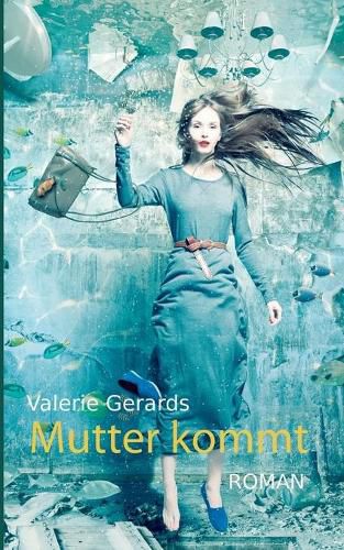 Cover image for Mutter kommt