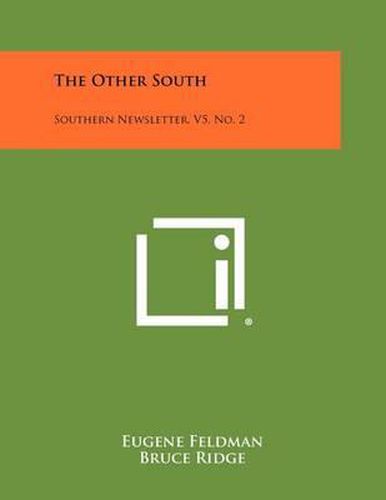 Cover image for The Other South: Southern Newsletter, V5, No. 2