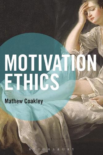 Cover image for Motivation Ethics