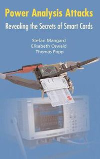 Cover image for Power Analysis Attacks: Revealing the Secrets of Smart Cards