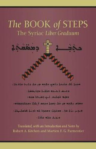 Cover image for The Book Of Steps: The Syriac Liber Graduum