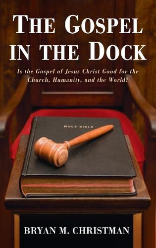 Cover image for The Gospel in the Dock