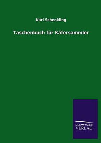 Cover image for Taschenbuch fur Kafersammler