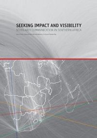 Cover image for Seeking impact and visibility: Scholar communication in Southern Africa