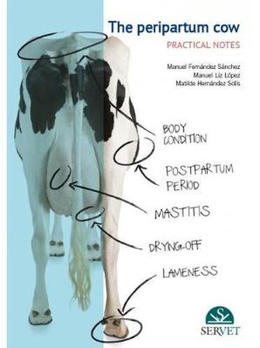 Cover image for The Peripartum Cow: practical Notes