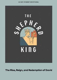 Cover image for Shepherd King Teen Devotional, The