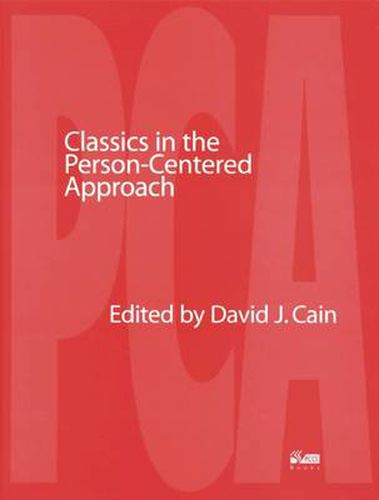 Cover image for Classics in the Person-centred Approach