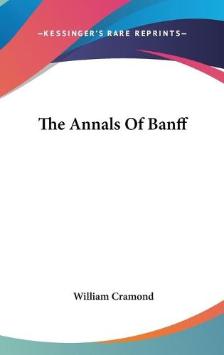 Cover image for The Annals of Banff