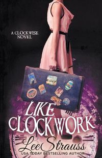 Cover image for Like Clockwork