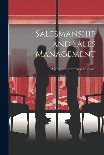 Cover image for Salesmanship and Sales Management