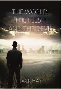 Cover image for The World,The Flesh And The Devil