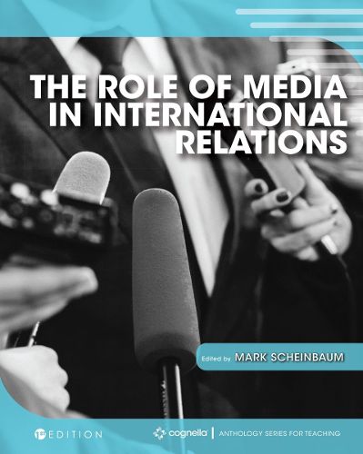 Cover image for The Role of Media in International Relations