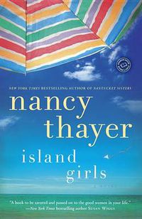 Cover image for Island Girls: A Novel